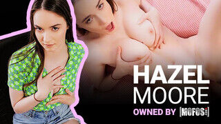 Mofos - Hazel Moore a hatalmas keblű félénk csajszika